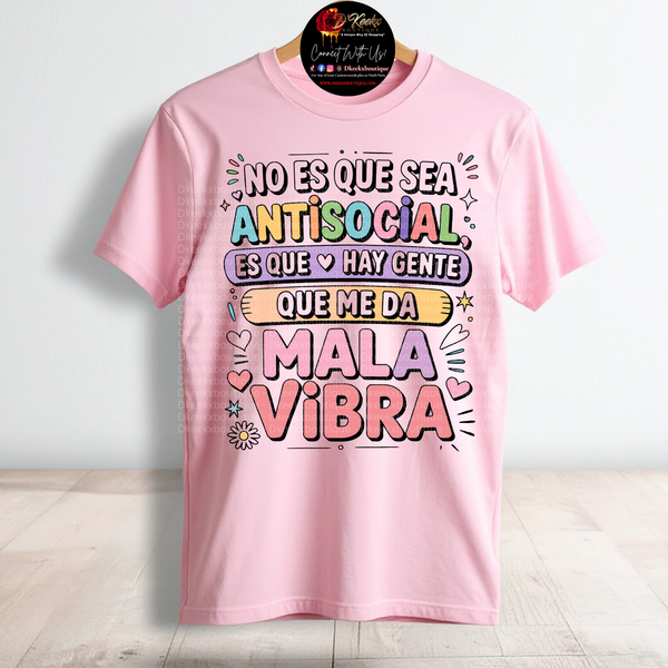 No es que sea ANTISOCIAL es que hay gente que me da MALA VIBRA